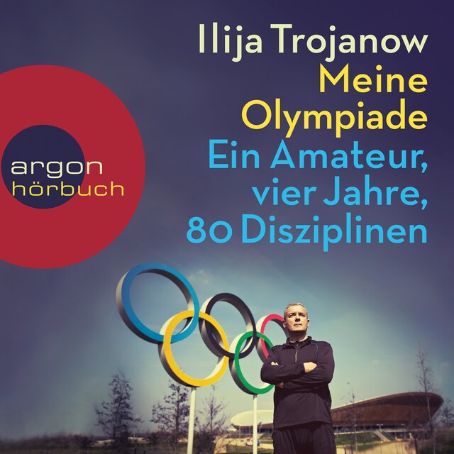 Buchcover für Meine Olympiade - Ein Amateur, vier Jahre, 80 Disziplinen (Gekürzte Lesung)