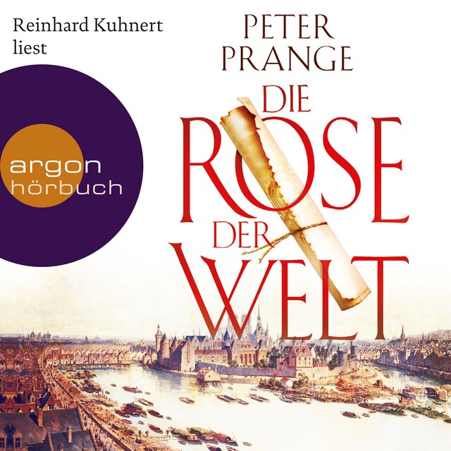 Bogomslag for Die Rose der Welt (Autorisierte Lesefassung)