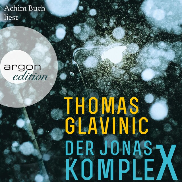 Kirjankansi teokselle Der Jonas-Komplex (Gekürzte Lesung)