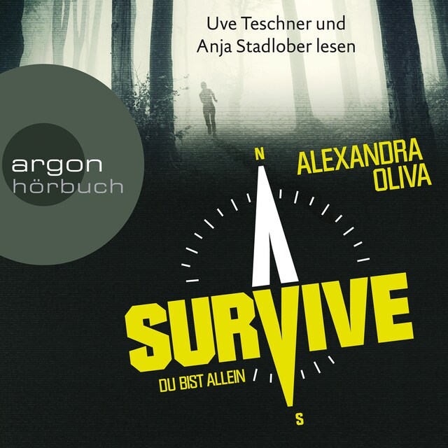 Copertina del libro per Survive - Du bist allein (Autorisierte Lesefassung)