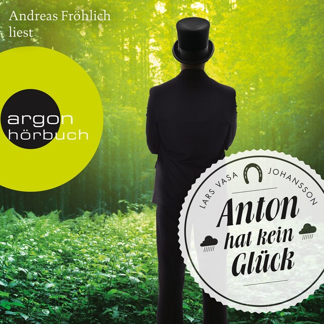 Book cover for Anton hat kein Glück (Gekürzte Lesung)