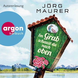 Im Grab schaust du nach oben als Hörbuch