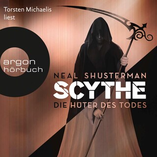 Scythe – Die Hüter des Todes als Hörbuch