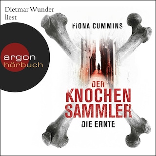 Der Knochensammler – Die Rache als Hörbuch