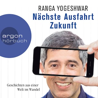 Nächste Ausfahrt Zukunft als Hörbuch