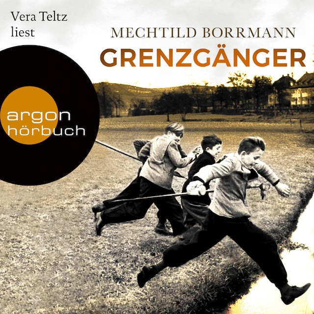 Book cover for Grenzgänger - Die Geschichte einer verlorenen deutschen Kindheit (Ungekürzte Lesung)