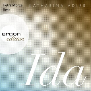 Ida (Ungekürzte Lesung) als Hörbuch