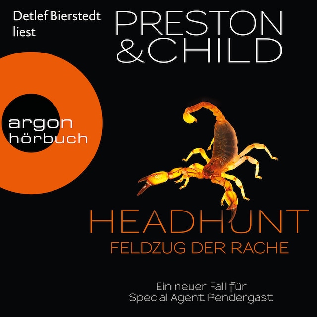 Book cover for Headhunt - Feldzug der Rache - Ein neuer Fall für Special Agent Pendergast (Gekürzte Lesung)