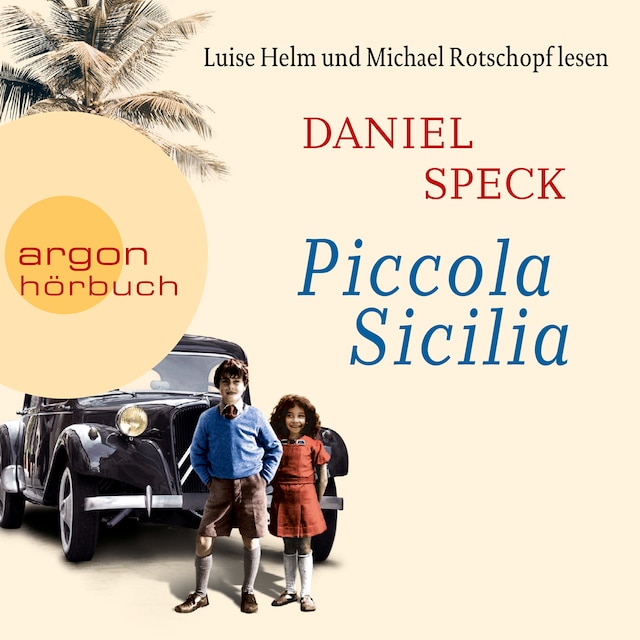 Book cover for Piccola Sicilia (Autorisierte Lesefassung)