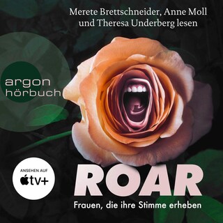 Frauen, die ihre Stimme erheben. Roar. als Hörbuch