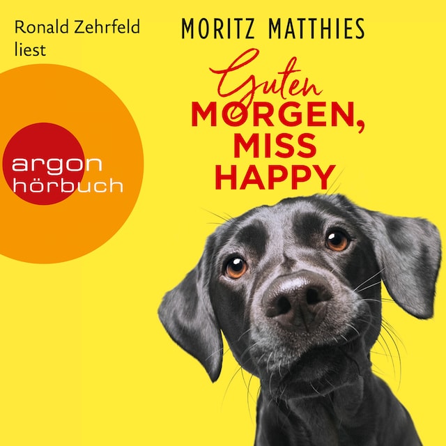 Book cover for Guten Morgen, Miss Happy (Autorisierte Lesefassung)