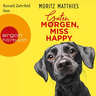 Guten Morgen, Miss Happy als Hörbuch