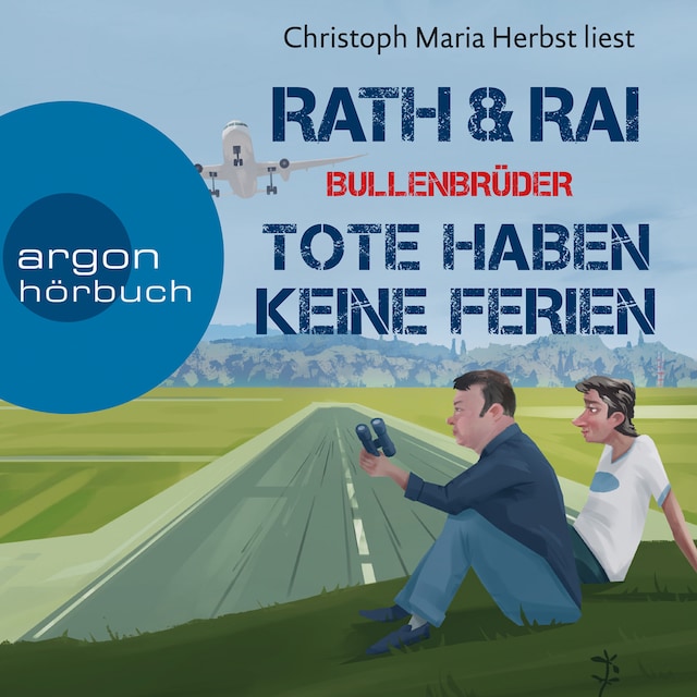 Couverture de livre pour Tote haben keine Ferien - Bullenbrüder, Band 3 (Ungekürzte Lesung)