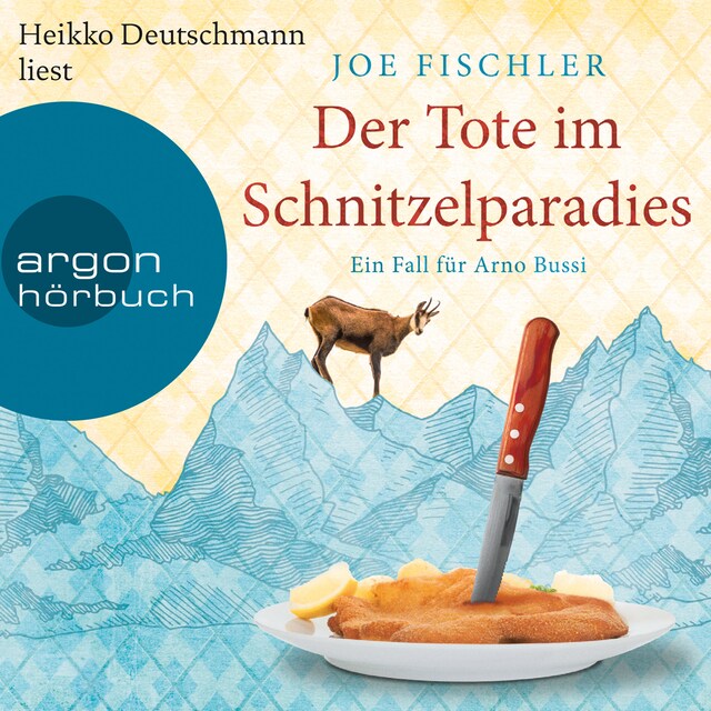 Book cover for Der Tote im Schnitzelparadies - Ein Fall für Arno Bussi - Arno Bussi ermittelt, Band 1 (Ungekürzte Lesung)