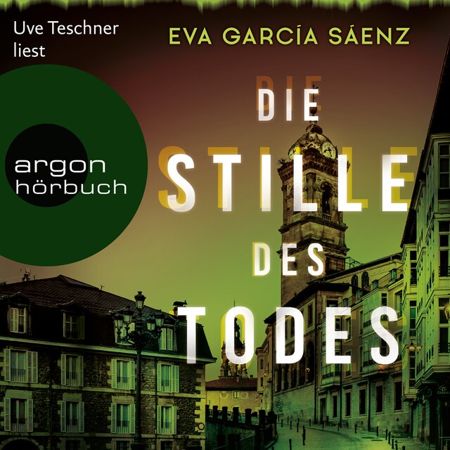 Okładka książki dla Die Stille des Todes - Inspector Ayala ermittelt, Band 1 (Gekürzte Lesung)