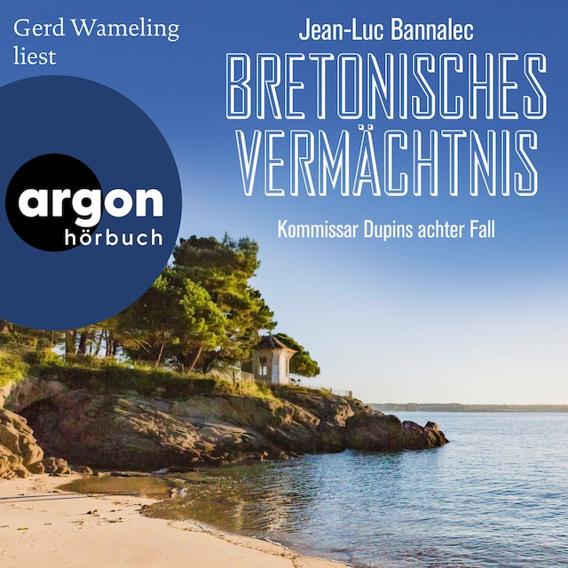 Bogomslag for Bretonisches Vermächtnis - Kommissar Dupin ermittelt, Band 8 (Ungekürzte Lesung)