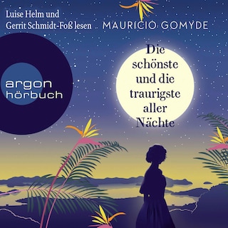 Die schönste und die traurigste aller Nächte als Hörbuch