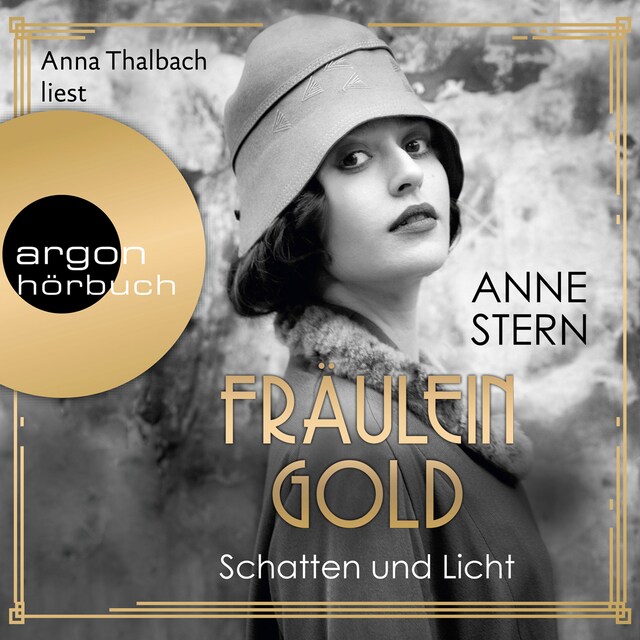 Couverture de livre pour Fräulein Gold - Schatten und Licht, Band 1 (Gekürzte Lesung)