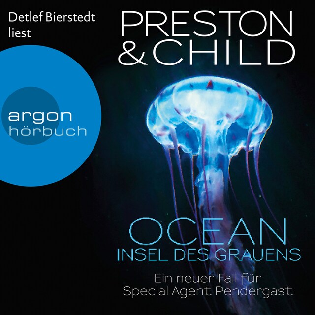 Portada de libro para Ocean - Insel des Grauens - Ein Fall für Special Agent Pendergast, Band 19 (Gekürzte Lesefassung)