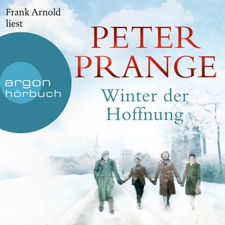 Winter der Hoffnung (Ungekürzte Lesung) als Hörbuch