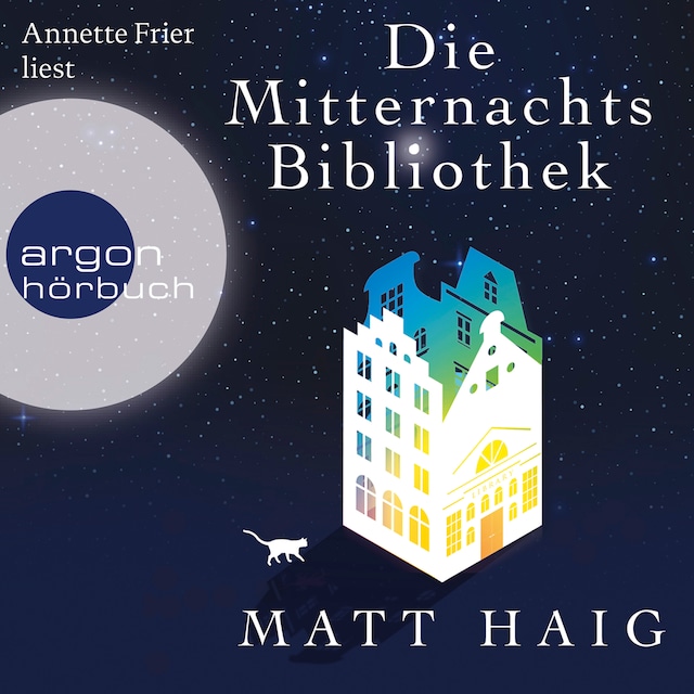 Okładka książki dla Die Mitternachtsbibliothek (Gekürzte Lesung)