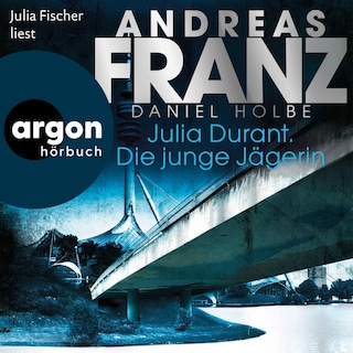 Julia Durant. Die junge Jägerin als Hörbuch