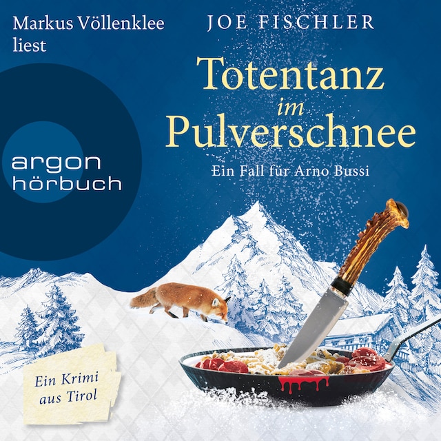Book cover for Totentanz im Pulverschnee - Ein Fall für Arno Bussi - Arno Bussi ermittelt, Band 3 (Ungekürzte Lesung)