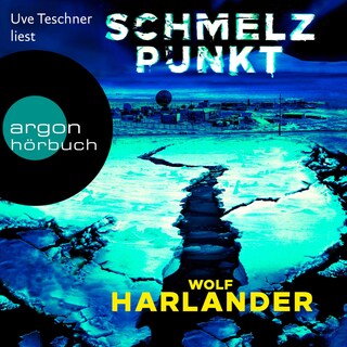 Schmelzpunkt als Hörbuch
