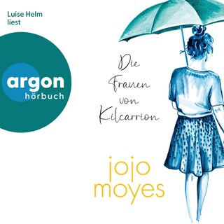 Die Frauen von Kilcarrion als Hörbuch