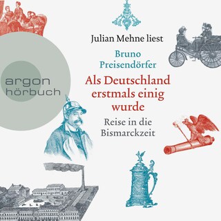 Als Deutschland erstmals einig wurde als Hörbuch