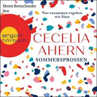 Sommersprossen - Nur zusammen ergeben wir Sinn als Hörbuch