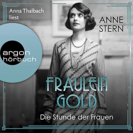 Fräulein Gold. Die Stunde der Frauen - Die Hebamme von Berlin, Band 4 (Ungekürzte Lesung) bookCoverFor
