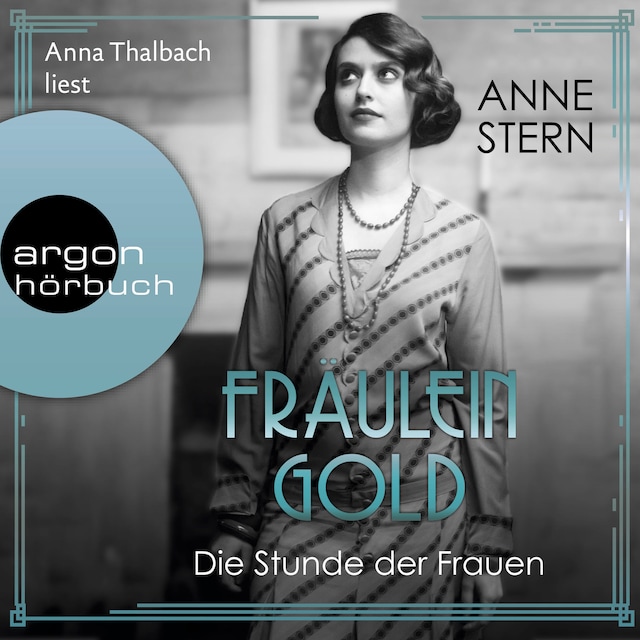 Bogomslag for Fräulein Gold. Die Stunde der Frauen - Die Hebamme von Berlin, Band 4 (Ungekürzte Lesung)
