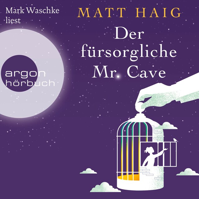 Buchcover für Der fürsorgliche Mr Cave (Gekürzte Lesung)