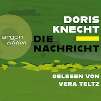 Die Nachricht (Ungekürzt)