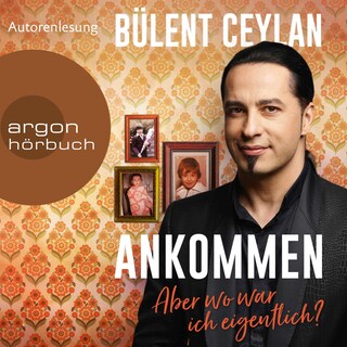 Ankommen als Hörbuch