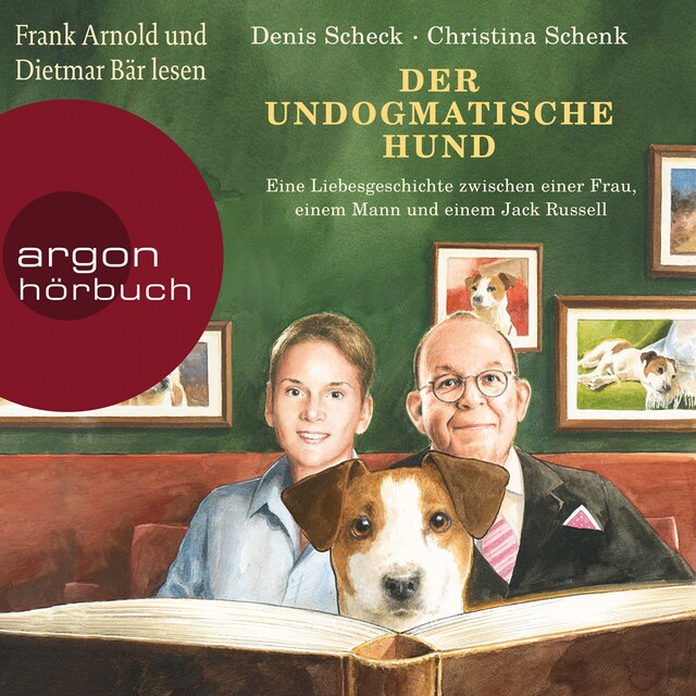 Book cover for Der undogmatische Hund - Eine Liebesgeschichte zwischen einer Frau, einem Mann und einem Jack Russell (Ungekürzt)