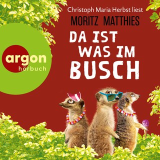 Da ist was im Busch als Hörbuch
