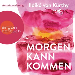 Morgen kann kommen (Gekürzte Ausgabe) bookCoverFor