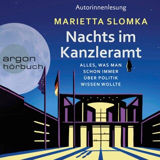 Nachts im Kanzleramt als Hörbuch