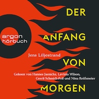Der Anfang von morgen - Das Hörbuch zum Thema, das uns alle verbindet (Gekürzte Lesung)