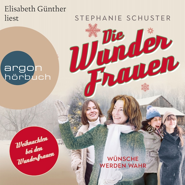 Book cover for Wünsche werden wahr - Wunderfrauen-Trilogie, Band 4 (Ungekürzte Lesung)