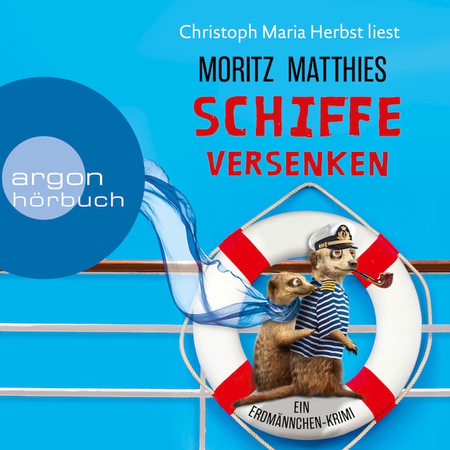Book cover for Schiffe versenken - Erdmännchen-Krimi, Band 8 (Ungekürzte Lesung)