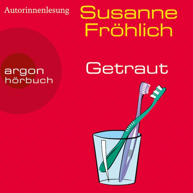 Book cover for Getraut - Ein Andrea Schnidt Roman, Band 12 (Ungekürzte Autorinnenlesung)