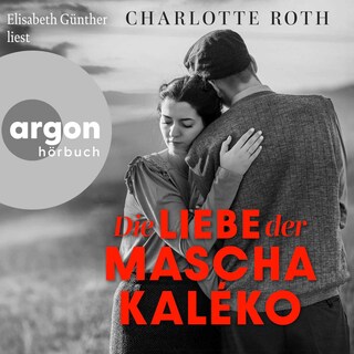 Die Liebe der Mascha Kaléko als Hörbuch