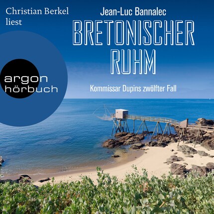 Bretonischer Ruhm - Kommissar Dupins zwölfter Fall - Kommissar Dupin ermittelt, Band 12 (Autorisierte Lesefassung) bookCoverFor