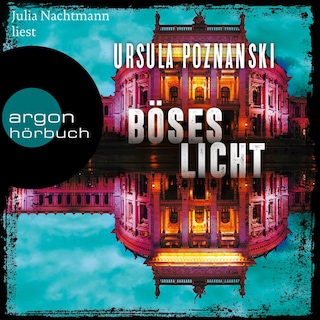 Böses Licht als Hörbuch