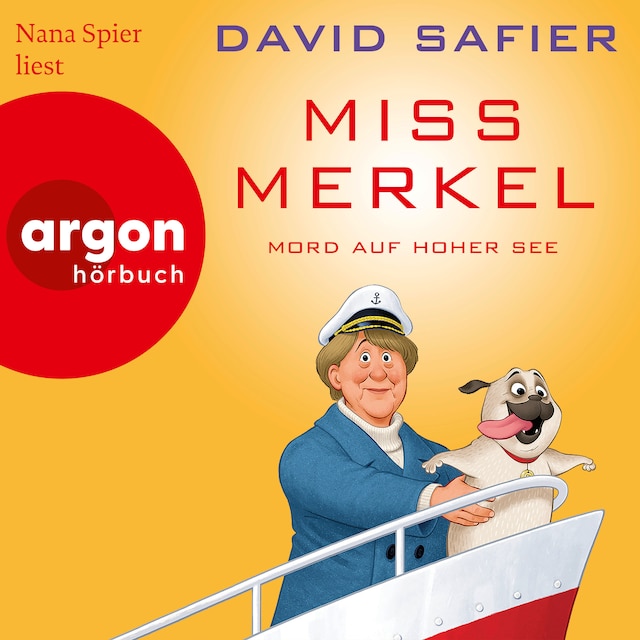 Book cover for Mord auf hoher See - Miss Merkel, Band 3 (Ungekürzte Lesung)