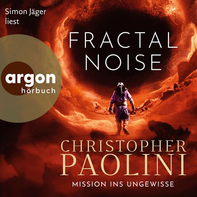 Book cover for Fractal Noise - Mission ins Ungewisse (Ungekürzte Lesung)