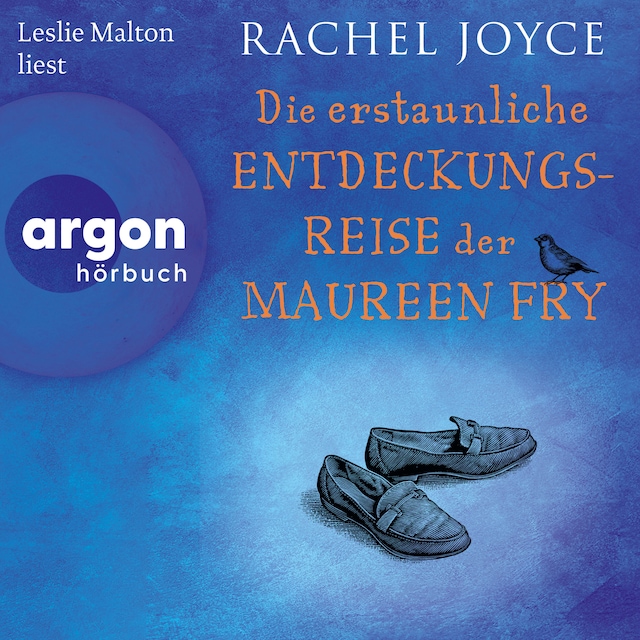 Book cover for Die erstaunliche Entdeckungsreise der Maureen Fry - Die Harold-Fry-Trilogie, Band 3 (Ungekürzte Lesung)